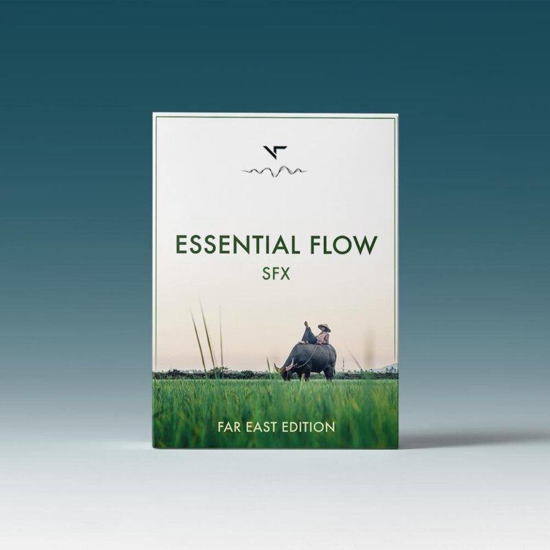 Essential Flow SFX | Far East Edition